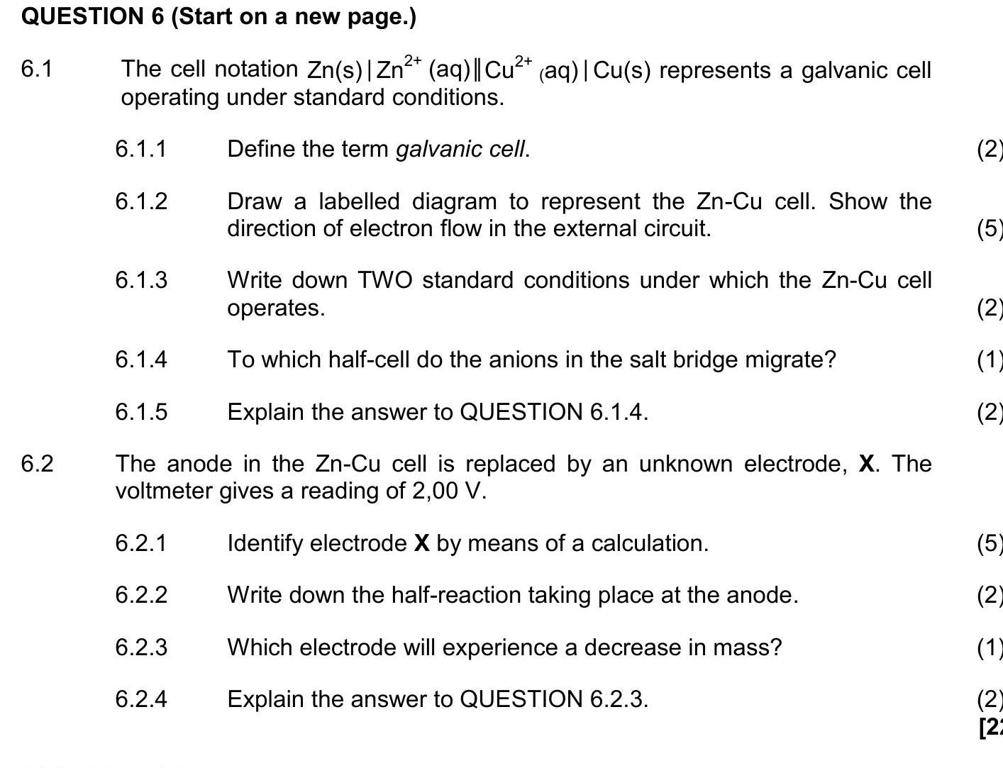 The-cell-notation-Zn(s)|Zn^{2+}(aq)|Cu^{2+}(aq)|Cu(s)-represents-a-galvanic-cell-operating-under-standard-conditions-NSC Technical Sciences-Question 6-2020-Paper 2.png