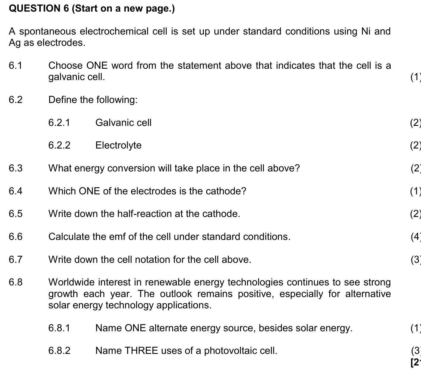 A-spontaneous-electrochemical-cell-is-set-up-under-standard-conditions-using-Ni-and-Ag-as-electrodes-NSC Technical Sciences-Question 6-2021-Paper 2.png