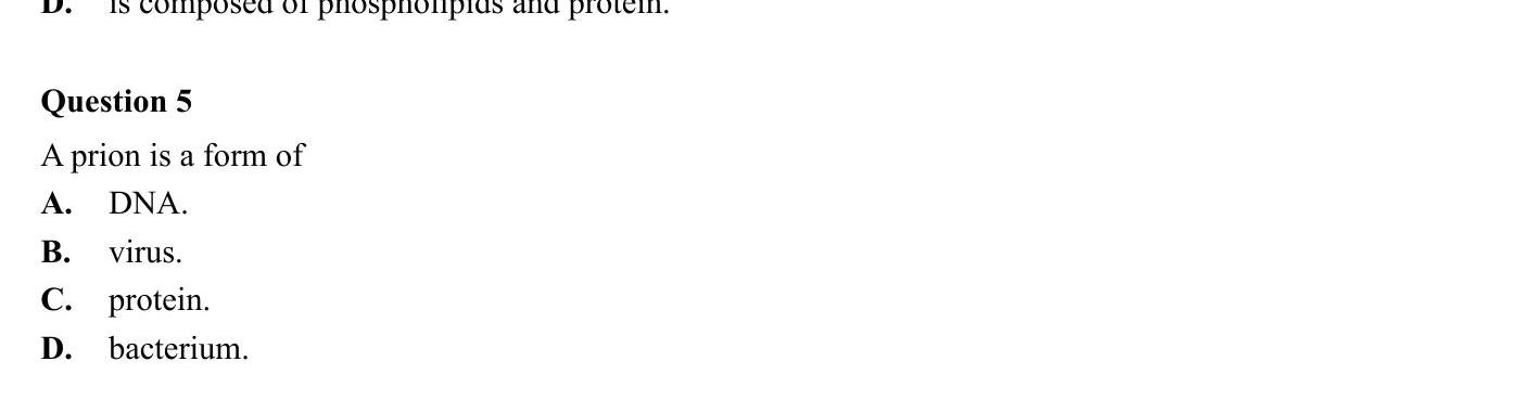 A-prion-is-a-form-of-A-VCE-SSCE Biology-Question 5-2004-Paper 1.png