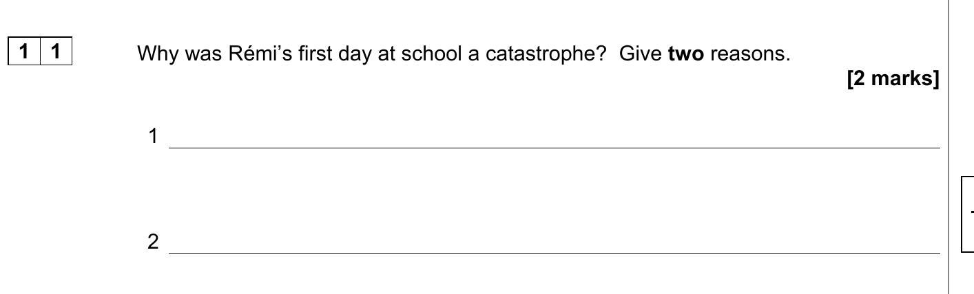 Why-was-Rémi's-first-day-at-school-a-catastrophe?-Give-two-reasons-AQA-GCSE French-Question 11-2023-Paper 1.png