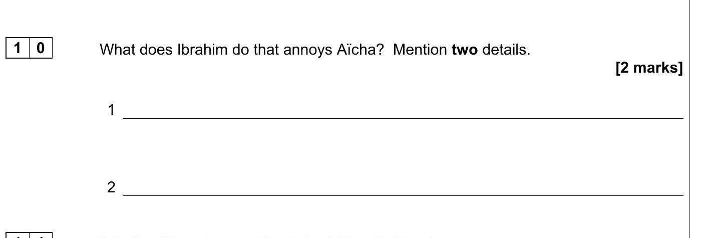 What-does-Ibrahim-do-that-annoys-Aïcha?-Mention-two-details.-AQA-GCSE French-Question 10-2022-Paper 1.png