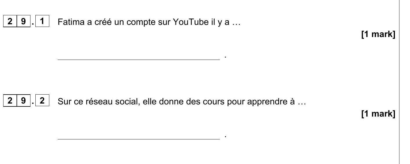 Fatima-a-créé-un-compte-sur-YouTube-il-y-a-..-AQA-GCSE French-Question 29-2021-Paper 1.png