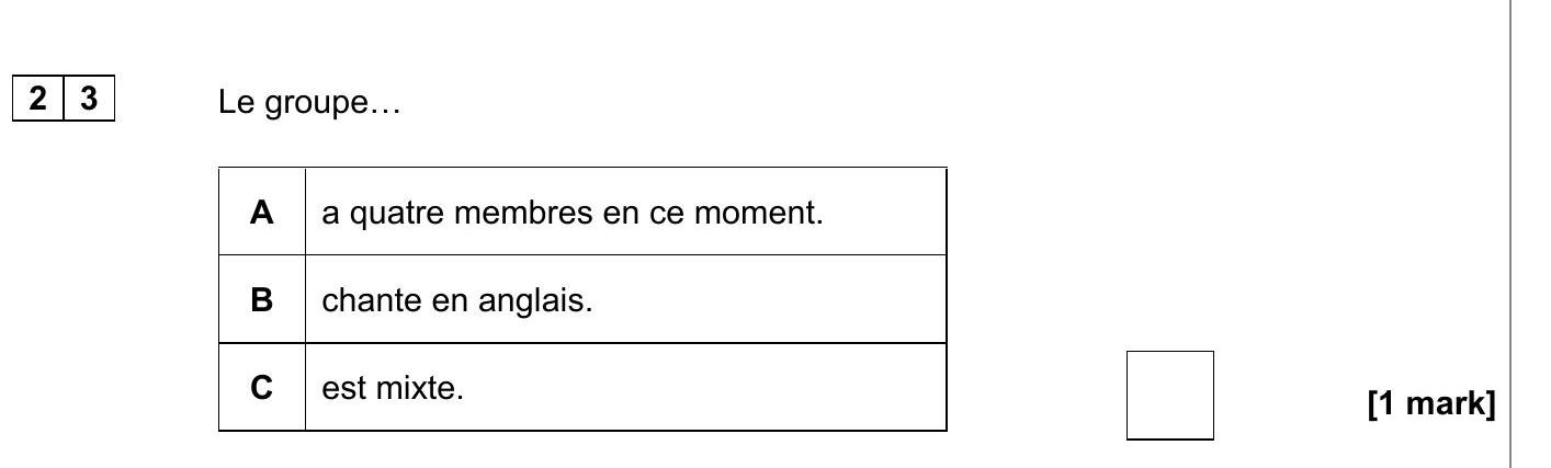 Le-groupe…--A-a-quatre-membres-en-ce-moment-AQA-GCSE French-Question 23-2020-Paper 1.png