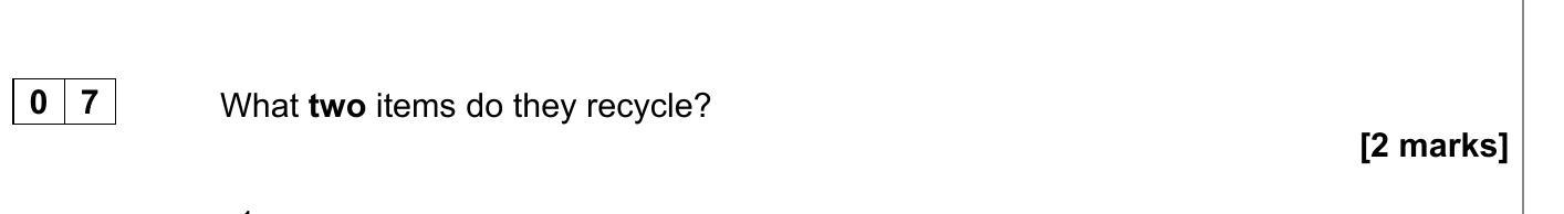 What-two-items-do-they-recycle?--AQA-GCSE French-Question 7-2020-Paper 1.png