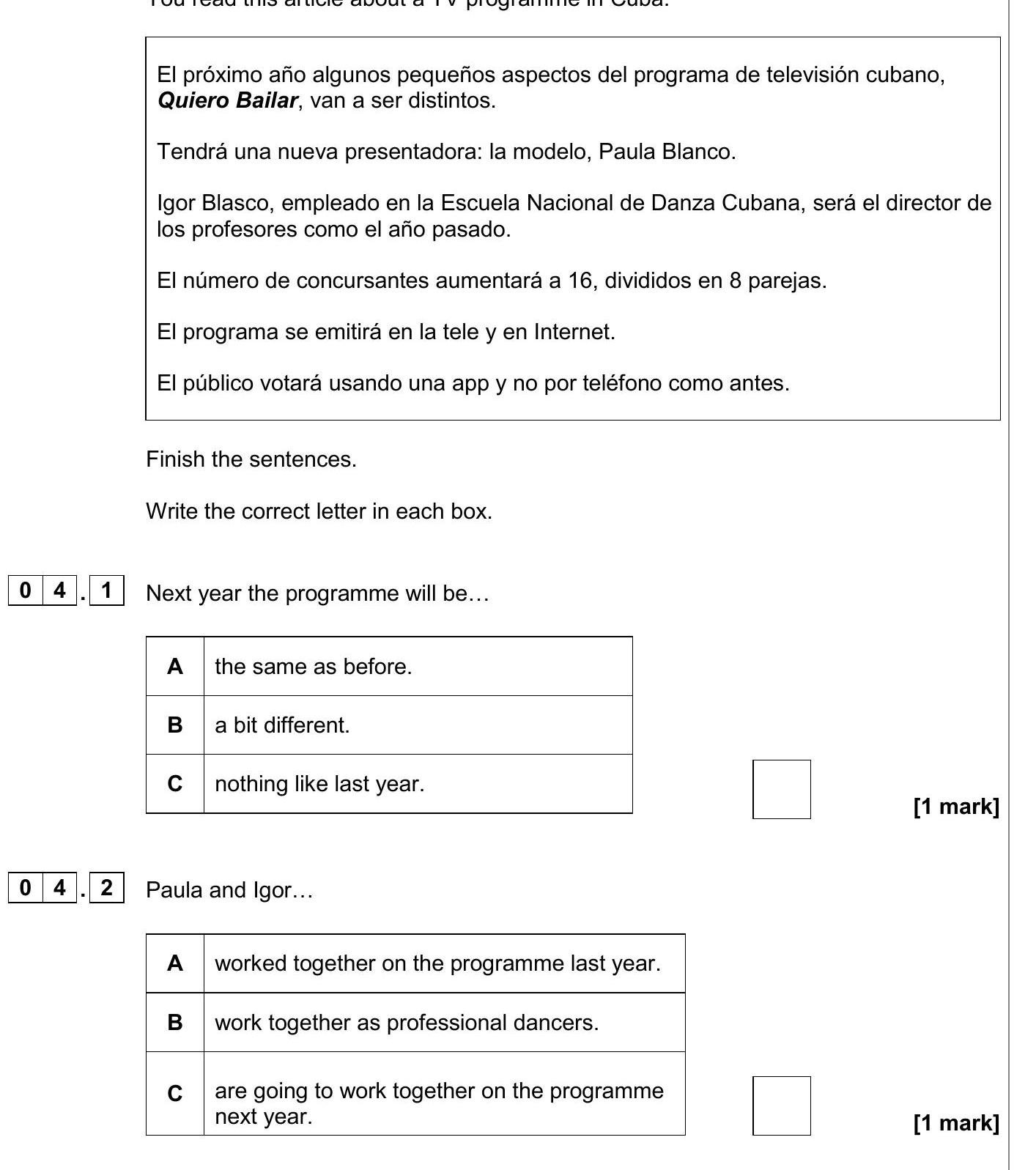 Next-year-the-programme-will-be…--A)-the-same-as-before-AQA-GCSE Spanish-Question 4-2020-Paper 1.png