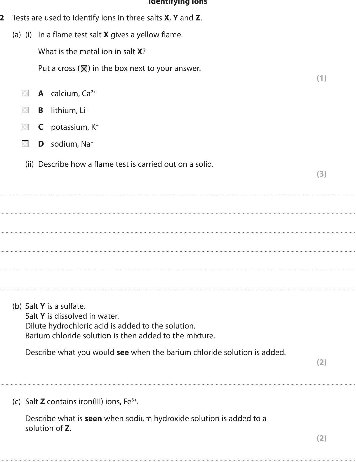 Tests-are-used-to-identify-ions-in-three-salts-X,-Y-and-Z-Edexcel-GCSE Chemistry-Question 2-2015-Paper 1.png