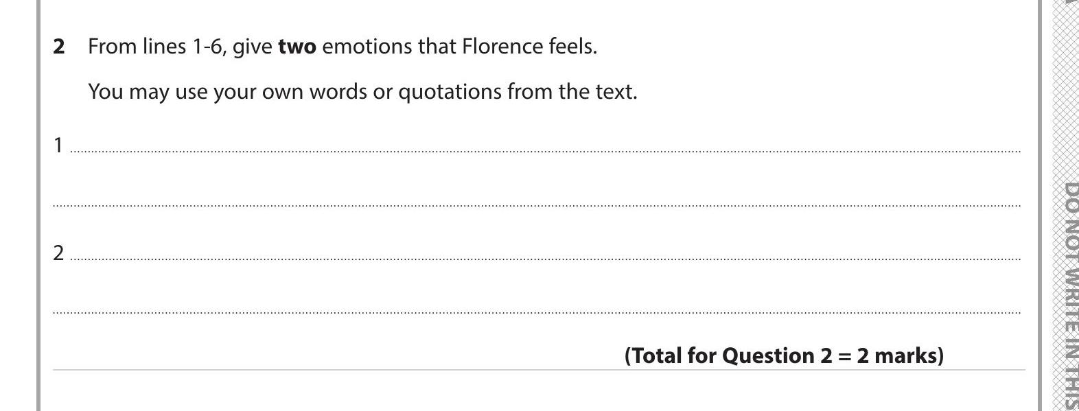 From-lines-1-6,-give-two-emotions-that-Florence-feels-Edexcel-GCSE English Language-Question 2-2019-Paper 1.png