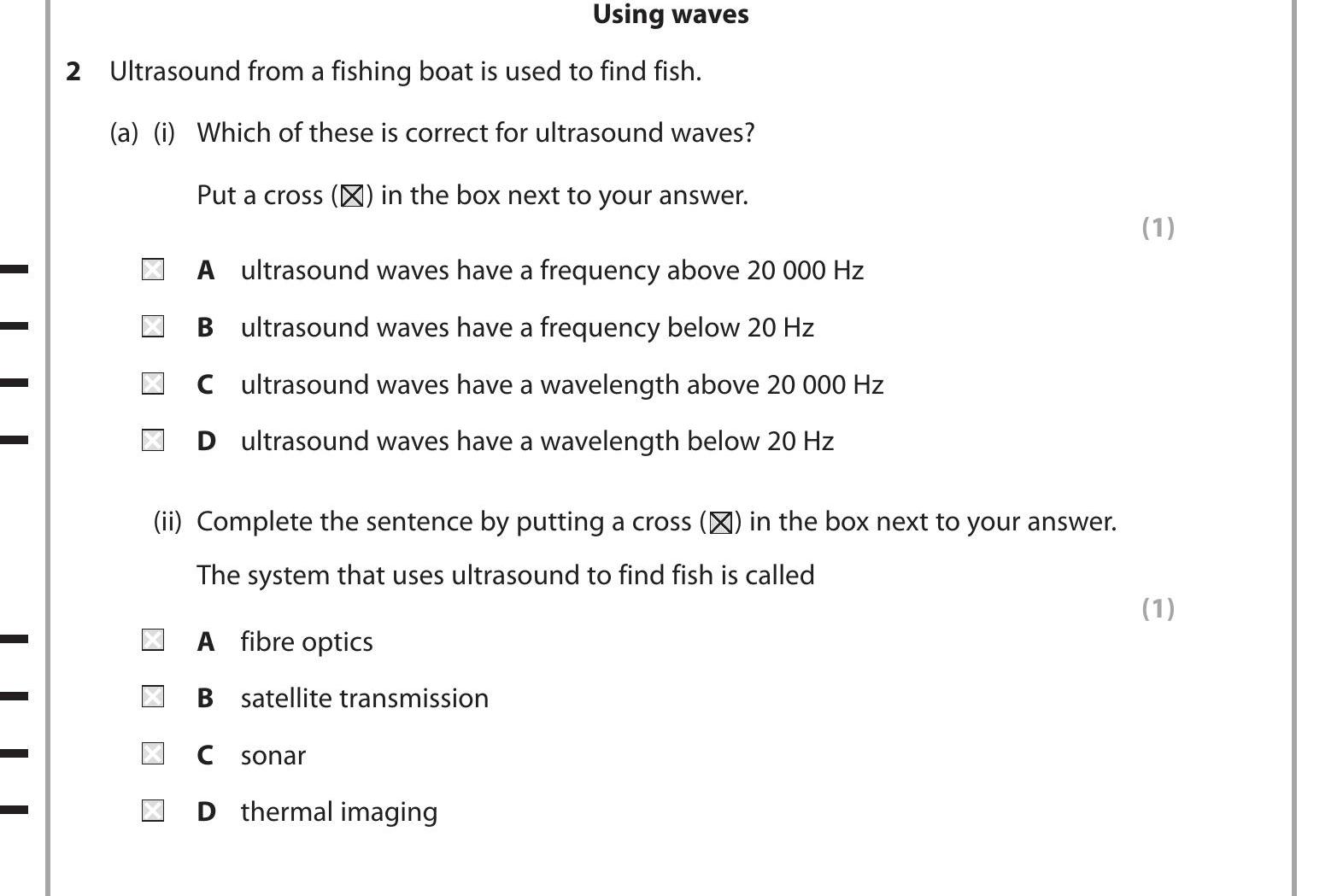 Ultrasound-from-a-fishing-boat-is-used-to-find-fish-Edexcel-GCSE Physics-Question 2-2013-Paper 1.png