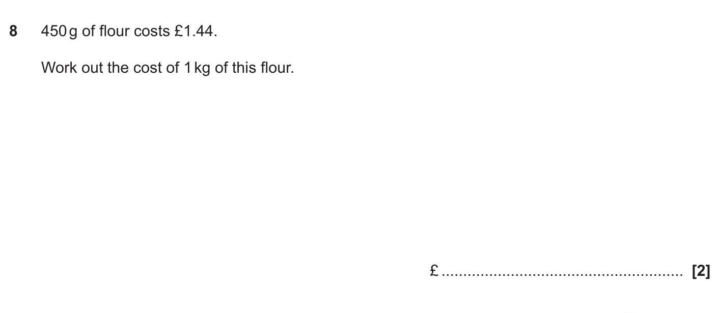 450g-of-flour-costs-£1.44-OCR-GCSE Maths-Question 8-2023-Paper 1.png