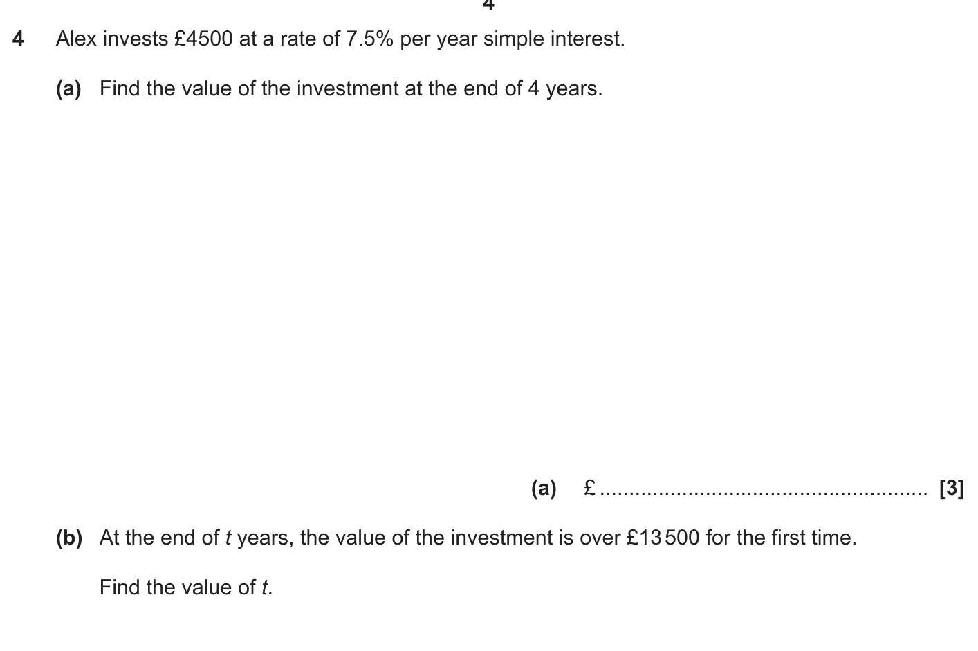 Alex-invests-£4500-at-a-rate-of-7.5%-per-year-simple-interest-OCR-GCSE Maths-Question 4-2023-Paper 4.png