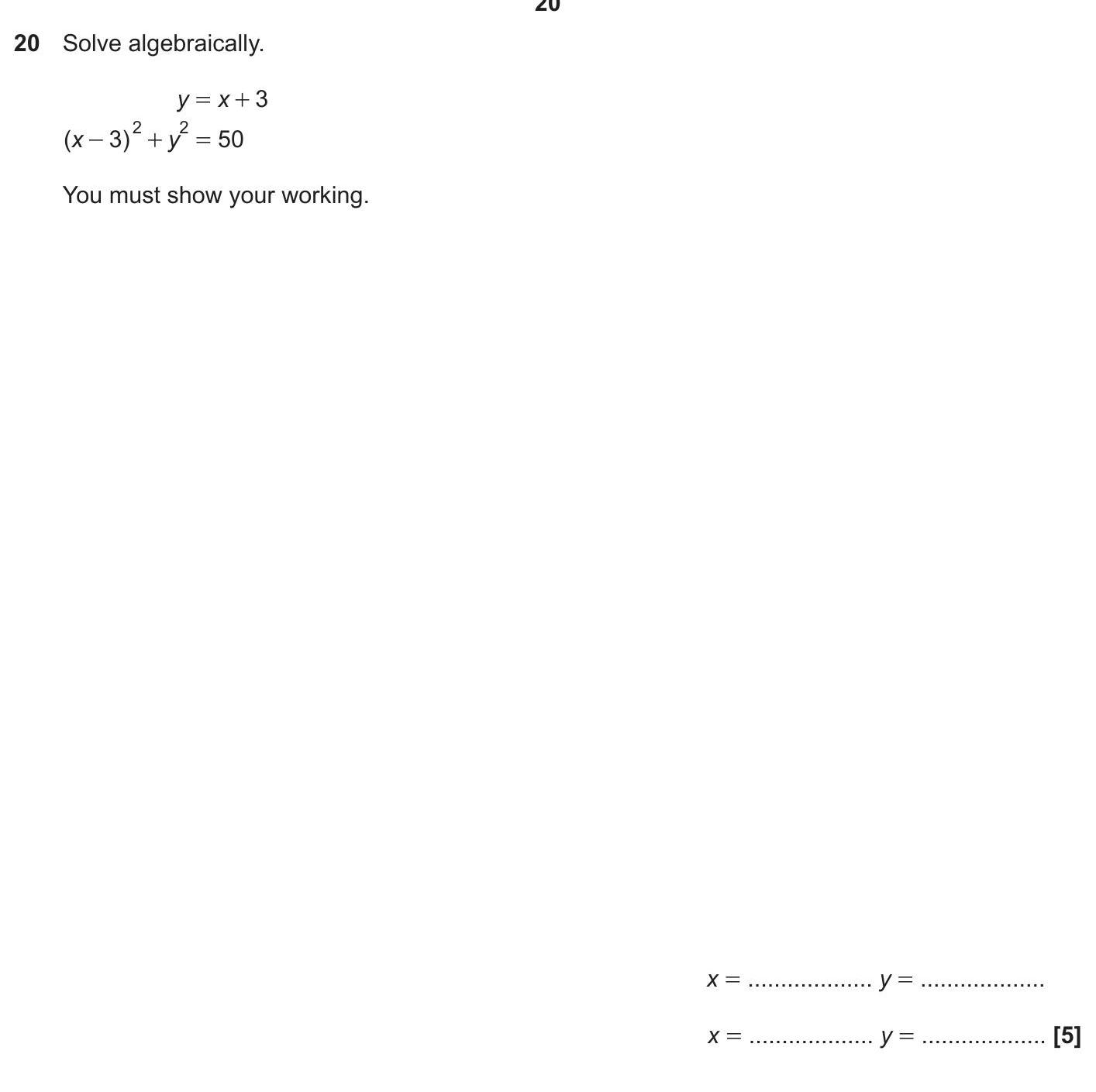 Solve-algebraically-OCR-GCSE Maths-Question 20-2021-Paper 1.png