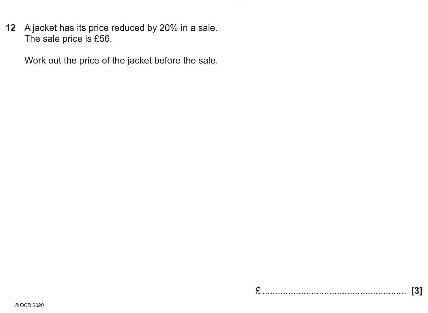 A-jacket-has-its-price-reduced-by-20%-in-a-sale-OCR-GCSE Maths-Question 12-2020-Paper 1.png