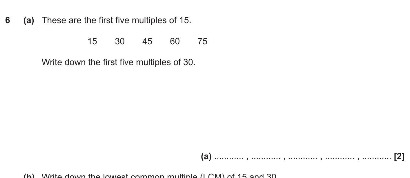 These-are-the-first-five-multiples-of-15-OCR-GCSE Maths-Question 6-2019-Paper 1.png