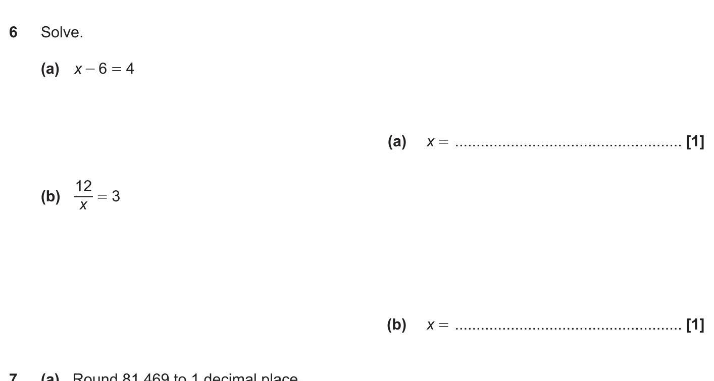 Solve.-(a)-$x---6-=-4$--(b)-$\frac{12}{x}-=-3$-OCR-GCSE Maths-Question 6-2018-Paper 1.png
