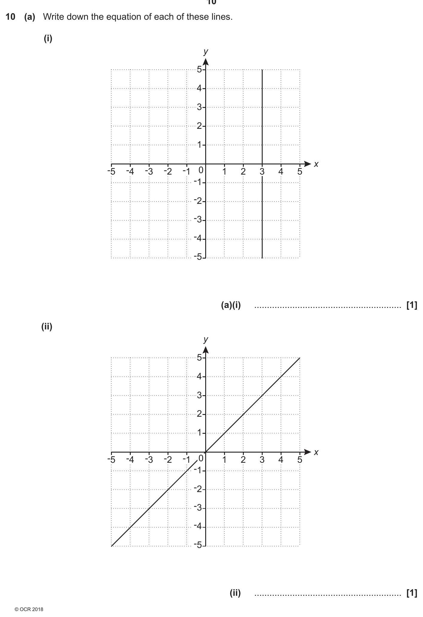 10-(a)-Write-down-the-equation-of-each-of-these-lines-OCR-GCSE Maths-Question 10-2018-Paper 2.png