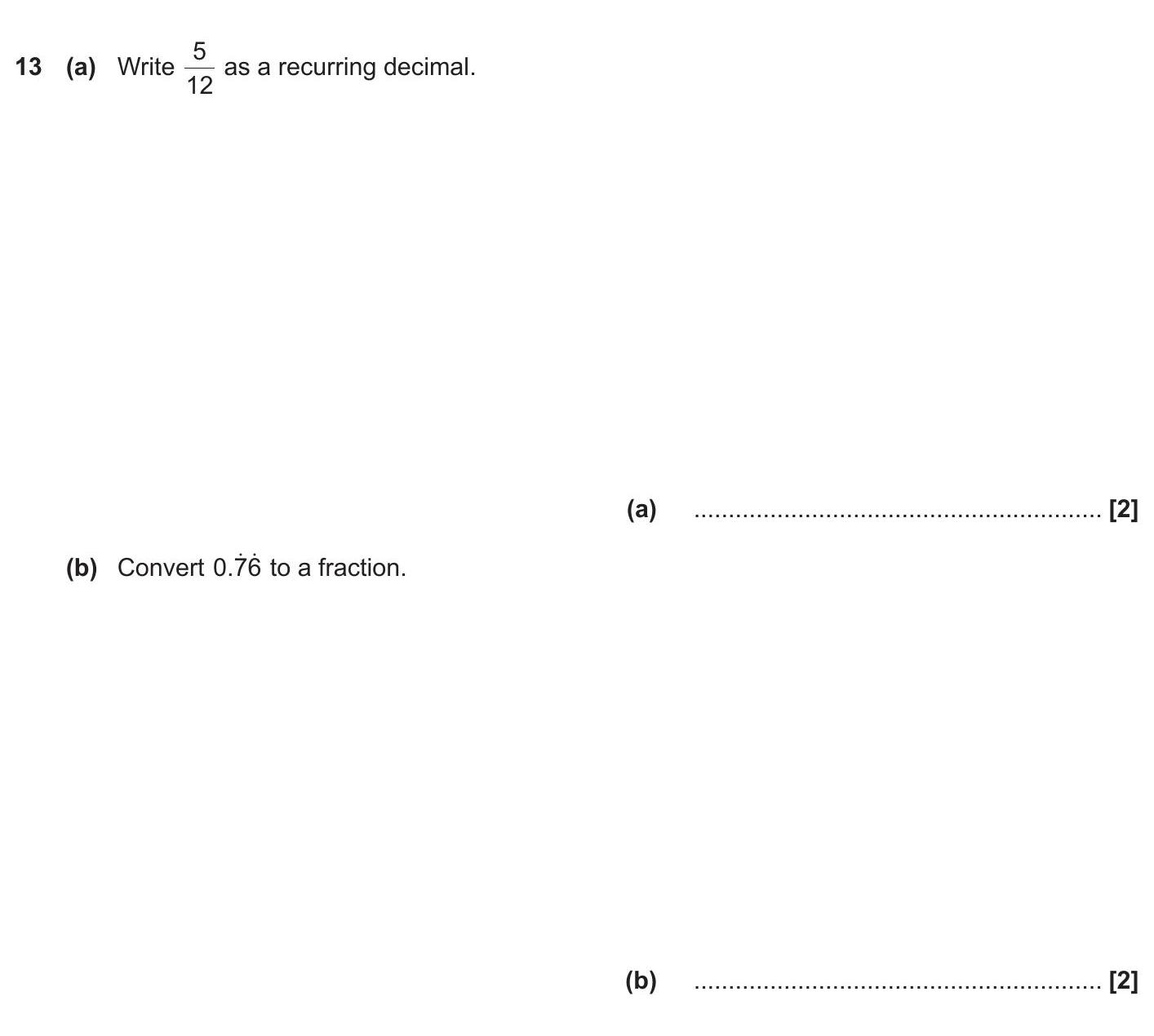 13-(a)-Write-\(-\frac{5}{12}-\)-as-a-recurring-decimal-OCR-GCSE Maths-Question 13-2018-Paper 1.png