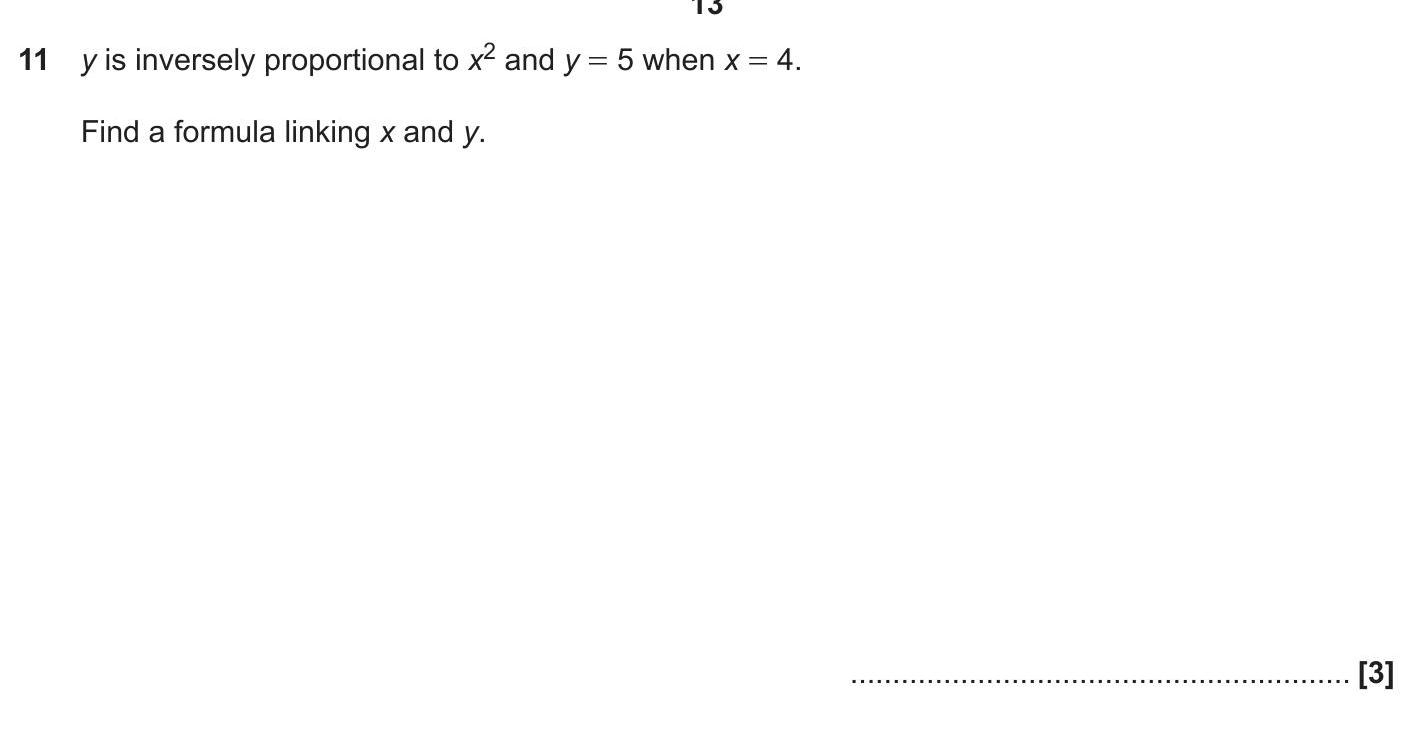 y-is-inversely-proportional-to-$x^2$-and-$y-=-5$-when-$x-=-4$-OCR-GCSE Maths-Question 11-2017-Paper 1.png