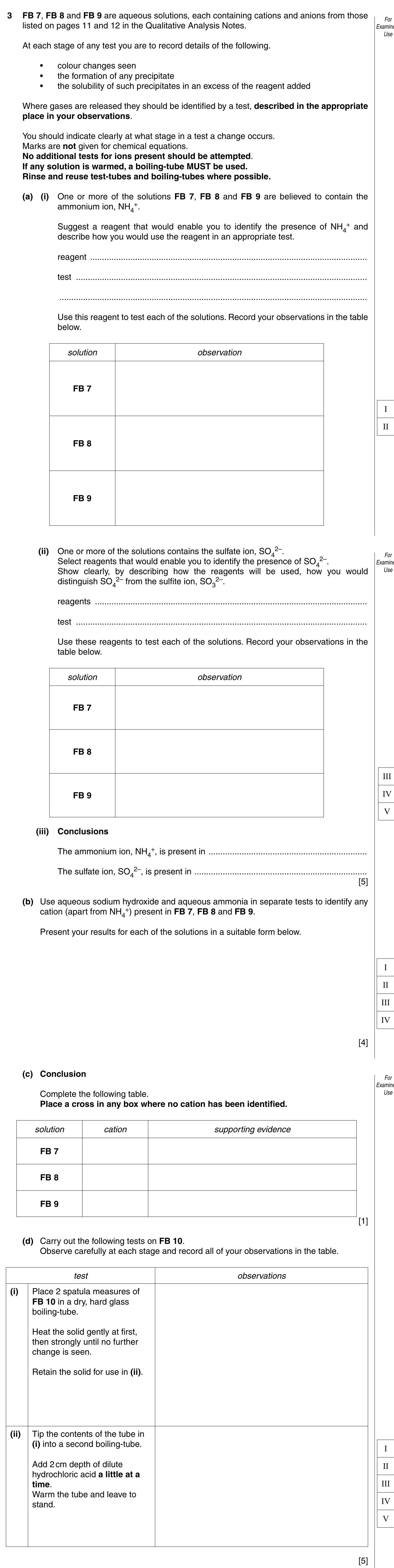 FB-7,-FB-8-and-FB-9-are-aqueous-solutions,-each-containing-cations-and-anions-from-those-listed-on-pages-11-and-12-in-the-Qualitative-Analysis-Notes-CIE-A-Level Chemistry-Question 3-2010-Paper 1.png