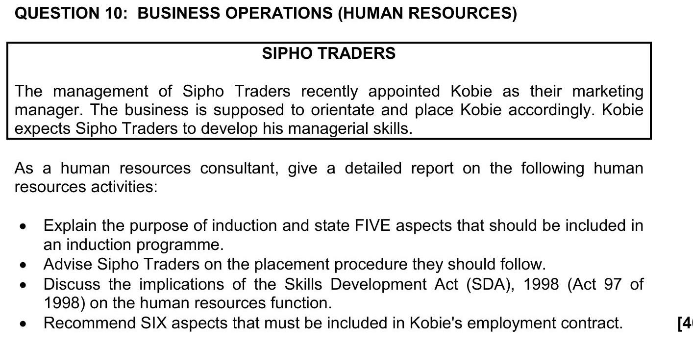 Sipho-Traders--The-management-of-Sipho-Traders-recently-appointed-Kobie-as-their-marketing-manager-NSC Business Studies-Question 10-2016-Paper 1.png