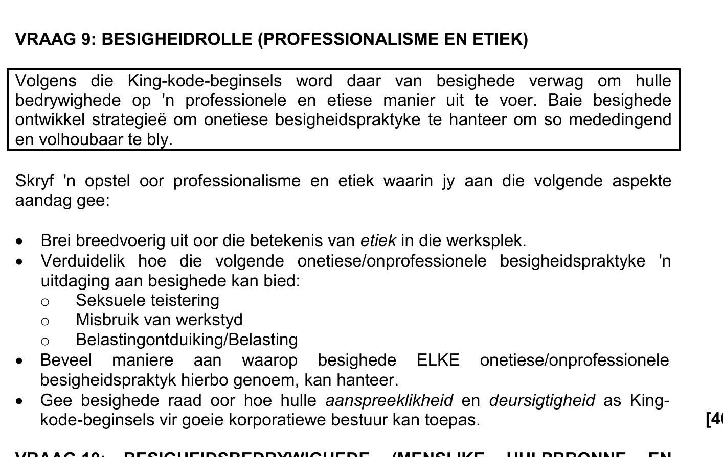 VRAAG-9:-BESIGHEIDROLLE-(PROFESSIONALISME-EN-ETIEK)--Volgens-die-King-kode-beginsels-word-daar-van-besigheid-verwag-om-hul-bedrywighede-op-'n-professionele-en-etiese-manier-uit-te-voer-NSC Business Studies-Question 9-2019-Paper 1.png