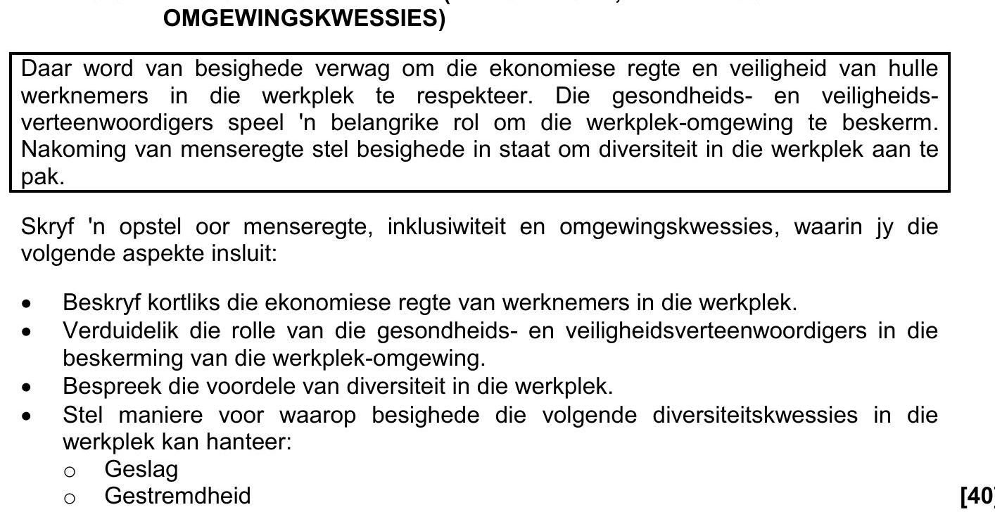 Daar-word-van-besighede-verwag-om-die-ekonomiese-regte-en-veiligheid-van-hulle-werknemers-in-die-werkplek-te-respekteer-NSC Business Studies-Question 6-2020-Paper 2.png