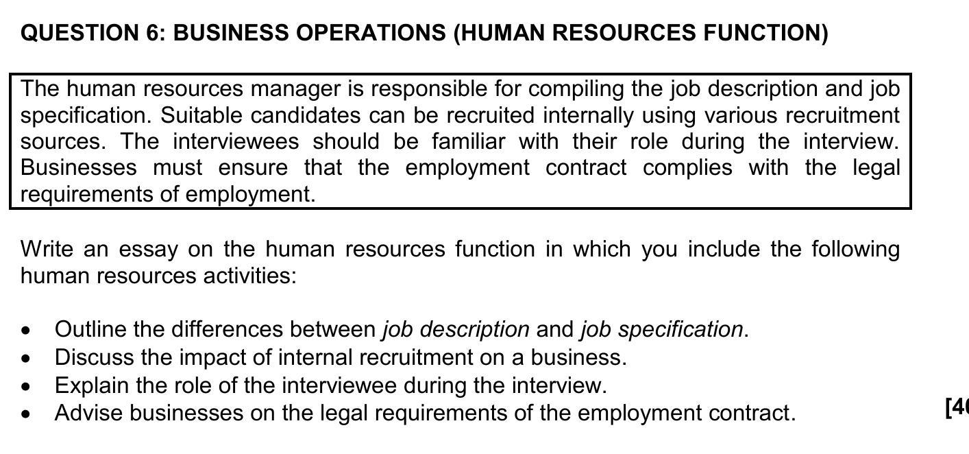 The-human-resources-manager-is-responsible-for-compiling-the-job-description-and-job-specification-NSC Business Studies-Question 6-2022-Paper 1.png