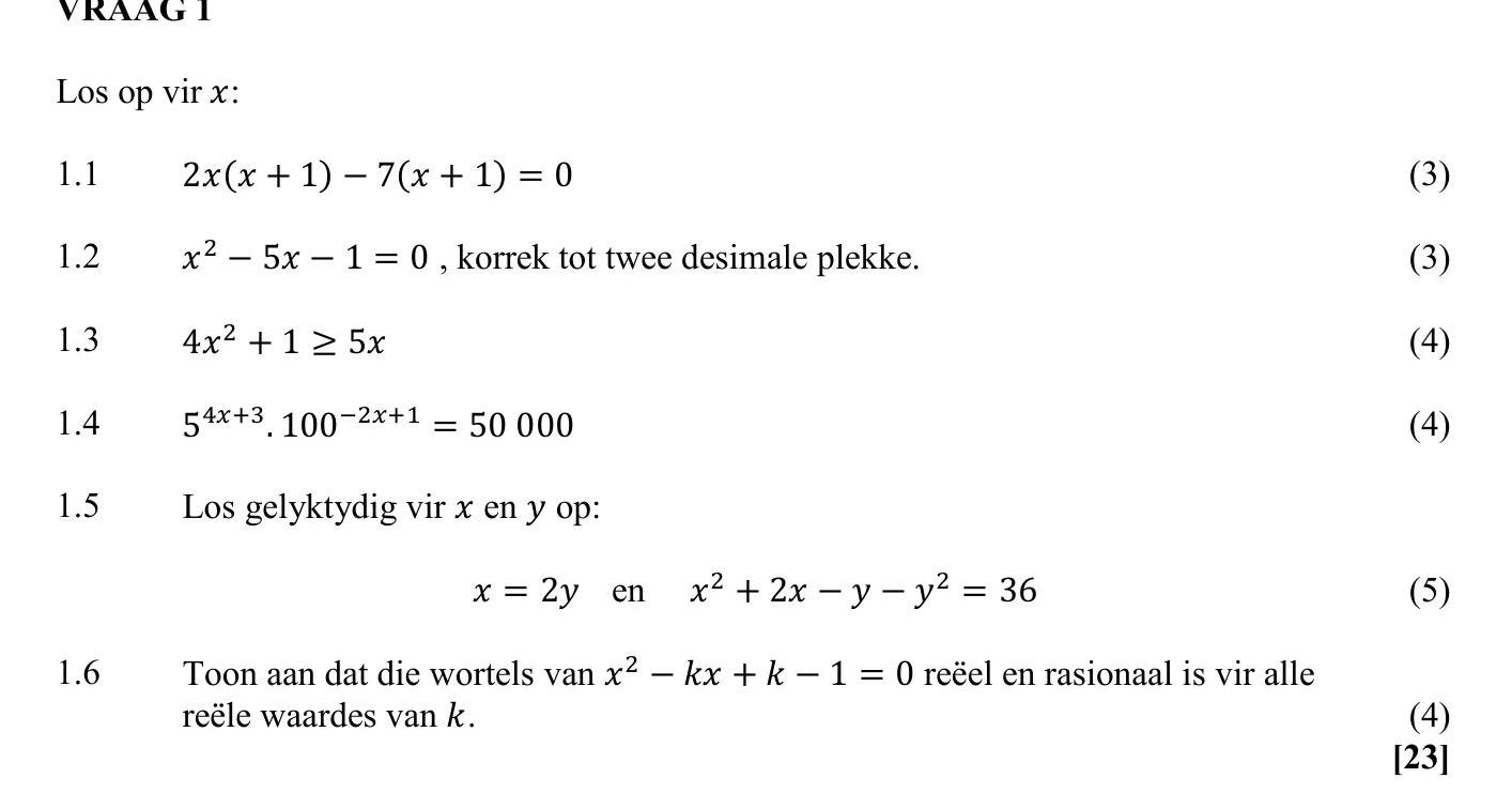 Los-op-vir-x:--1.1-2x(x-+-1)-−-7(x-+-1)-=-0----1.2-x²-−-5x-−-1-=-0,-korrek-tot-twee-desimale-plekke-NSC Mathematics-Question 1-2017-Paper 1.png